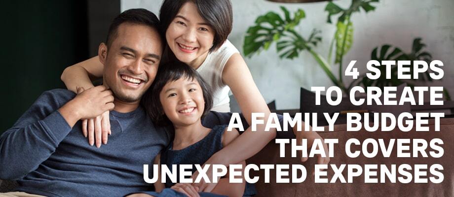 4 Steps To Create a Family Budget That Covers Unexpected Expenses Banner